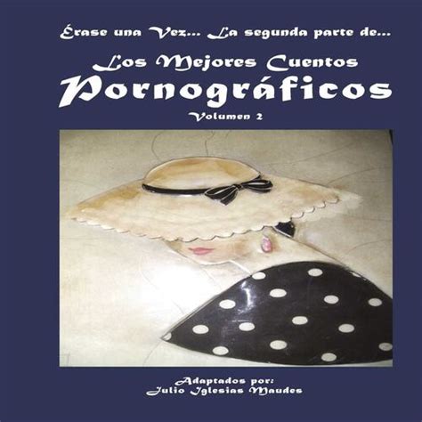 historias pornográficos|Relatos Eroticos .